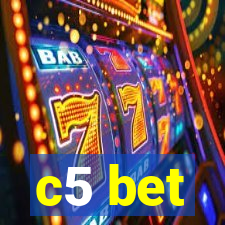 c5 bet